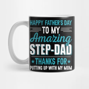 Happy Father's Day Amazing Step Dad T-shirt Mug